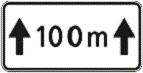 805 Galiojimo zona į priekį (Nurodo pavojingo kelio ruožo arba kitų kelio ženklų, su kuriais ji naudojama, galiojimo zonos ilgį už kelio ženklo)
